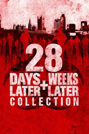 28 Days/Weeks Later